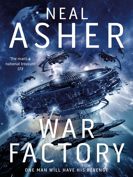 Title details for War Factory by Neal Asher - Available
